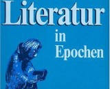 Deutsche Literatur in Epochen (German Edition）